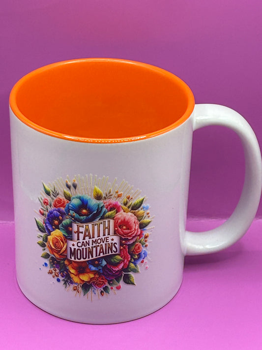 Coffee mug, Faith can move mountains